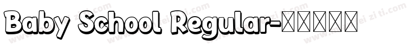 Baby School Regular字体转换